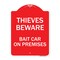 Signmission Thieves Beware Bait Car on Premises, Red & White Aluminum Architectural Sign, 18" H, RW-1824-22821 A-DES-RW-1824-22821 - alternate 1